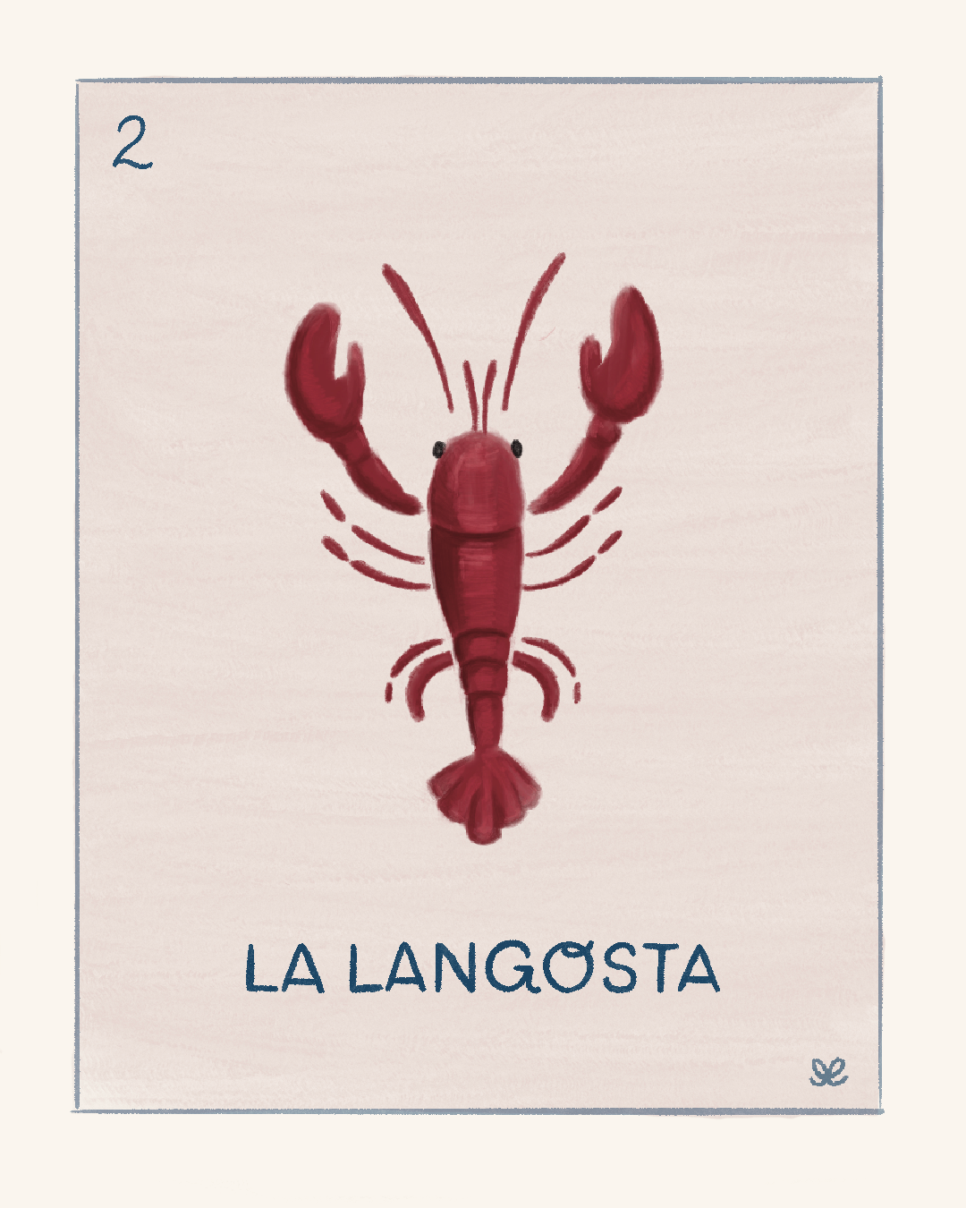 La Langosta | NE Lotería No. 2
